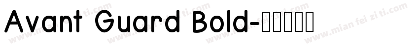 Avant Guard Bold字体转换